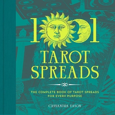 1001 Tarot Spreads - Cassandra Eason