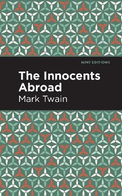 The Innocents Abroad - Mark Twain