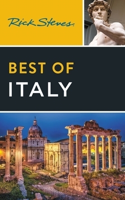 Rick Steves Best of Italy (Fourth Edition) - Rick Steves