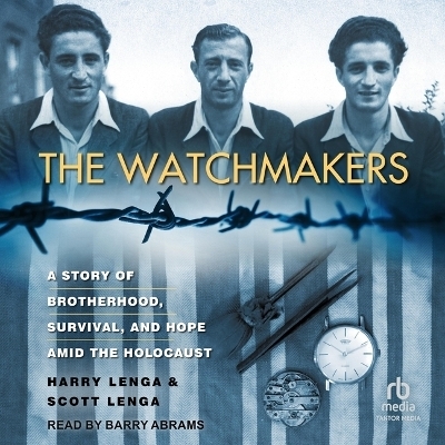 The Watchmakers - Scott Lenga, Harry Lenga