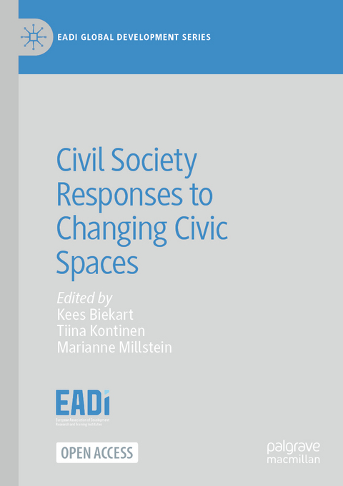 Civil Society Responses to Changing Civic Spaces - 