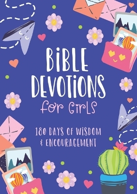 Bible Devotions for Girls - Emily Biggers