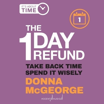 The 1 Day Refund - Donna McGeorge