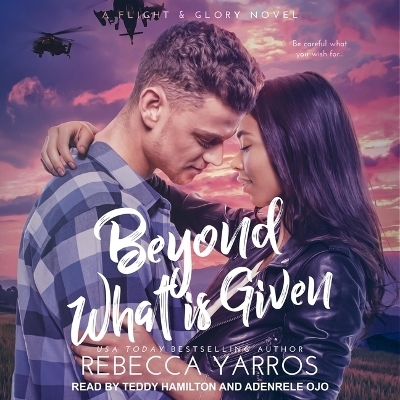 Beyond What Is Given - Rebecca Yarros