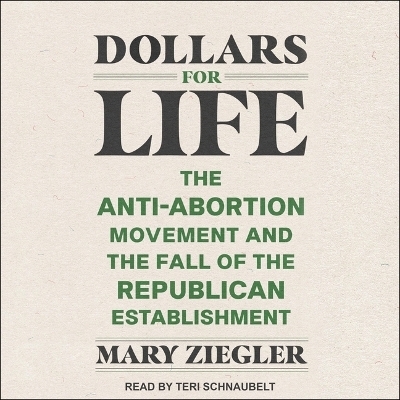 Dollars for Life - Mary Ziegler