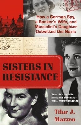 Sisters in Resistance - Tilar J Mazzeo