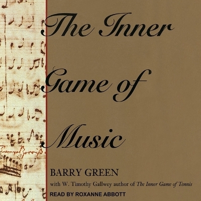 The Inner Game of Music - Barry Green