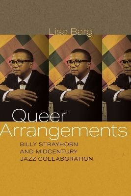 Queer Arrangements - Lisa Barg