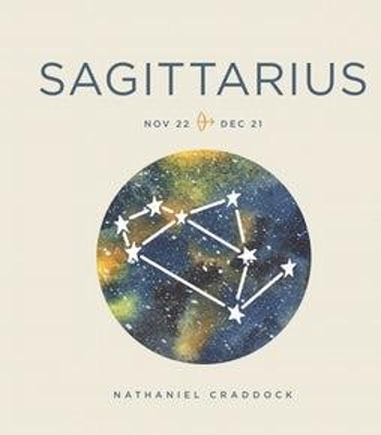 Zodiac Signs: Sagittarius - Nathaniel Craddock