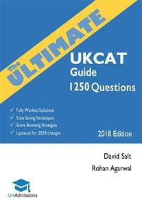 The Ultimate UKCAT Guide - Rohan Agarwal, David Salt