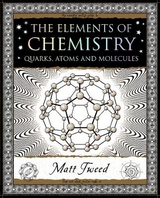 Elements of Chemistry - Tweed, Matt