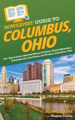 HowExpert Guide to Columbus, Ohio -  HowExpert, Meghan Tarney