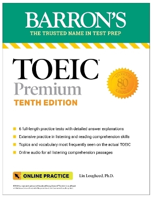 TOEIC Premium: 6 Practice Tests + Online Audio, Tenth Edition - Lin Lougheed