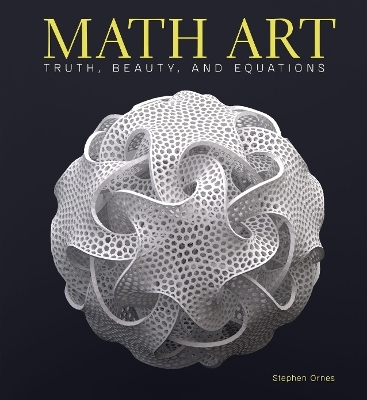 Math Art - Stephen Ornes