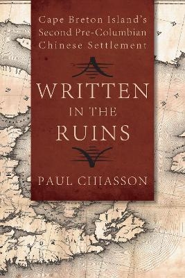 Written in the Ruins - Paul Chiasson