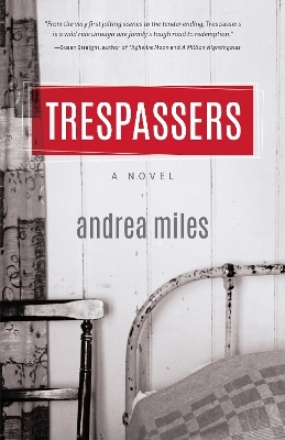 Trespassers - Andrea Miles