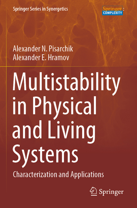 Multistability in Physical and Living Systems - Alexander N. Pisarchik, Alexander E. Hramov