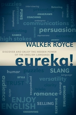 Eureka! - Walker Royce