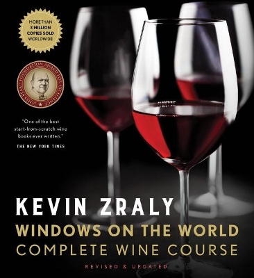Kevin Zraly Windows on the World Complete Wine Course - Kevin Zraly
