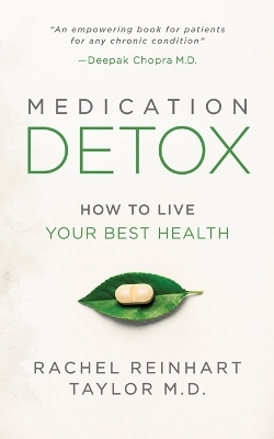 Medication Detox - Rachel Reinhart Taylor