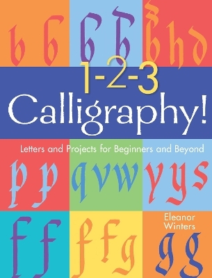 1-2-3 Calligraphy! - Eleanor Winters