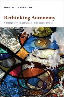 Rethinking Autonomy - John W. Traphagan