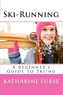 Ski-Running - Katharine Furse
