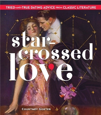 Star-Crossed Love - Courtney Gorter