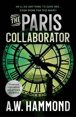 The Paris Collaborator - A.W. Hammond