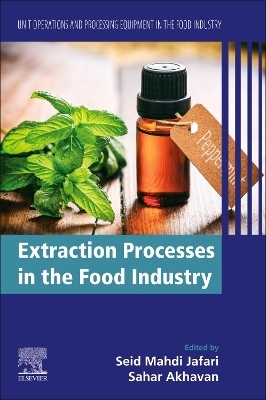 Extraction Processes in the Food Industry - 