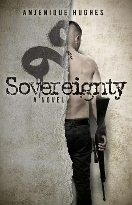 Sovereignty - Anjenique Hughes