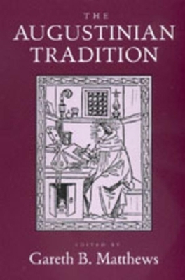 The Augustinian Tradition - 