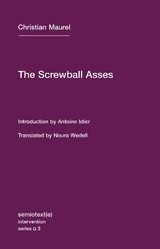 The Screwball Asses - Maurel, Christian; Idier, Antoine