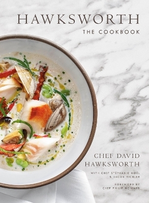 Hawksworth - David Hawksworth, Jacob Richler, Stephanie Noel