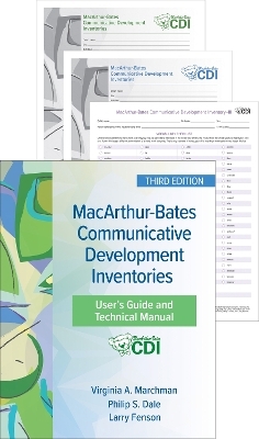 MacArthur-Bates Communicative Development Inventories (CDI) Set - Virginia Marchman, Larry Fenson, Donna Thal, Philip Dale, J. Reznick