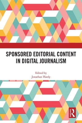 Sponsored Editorial Content in Digital Journalism - 