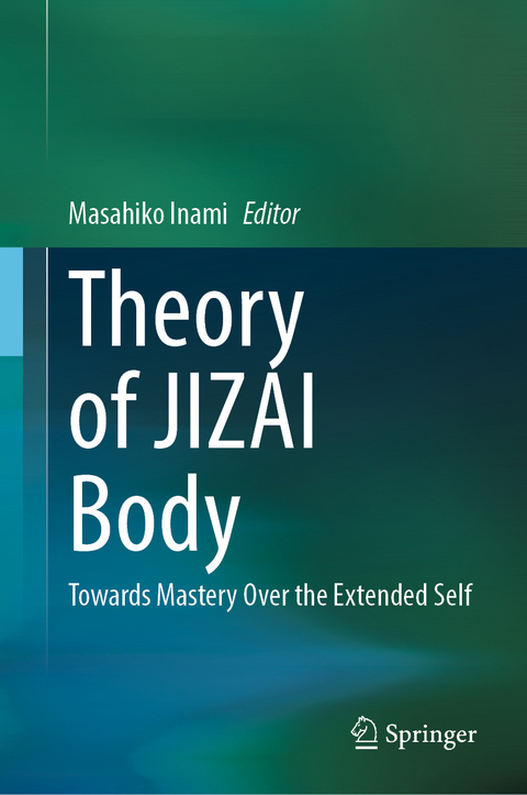 Theory of JIZAI Body - 
