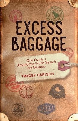 Excess Baggage - Tracey Carisch