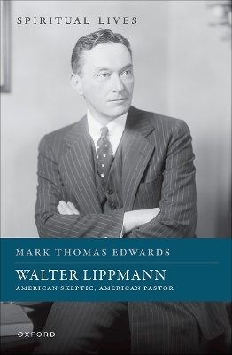 Walter Lippmann - Prof Mark Thomas Edwards