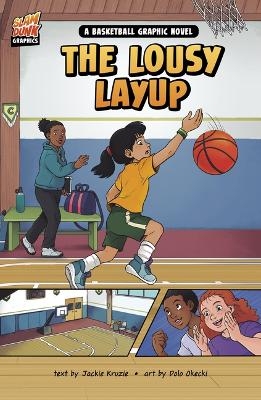 The Lousy Layup - Jackie Kruzie