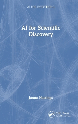 AI for Scientific Discovery - Janna Hastings