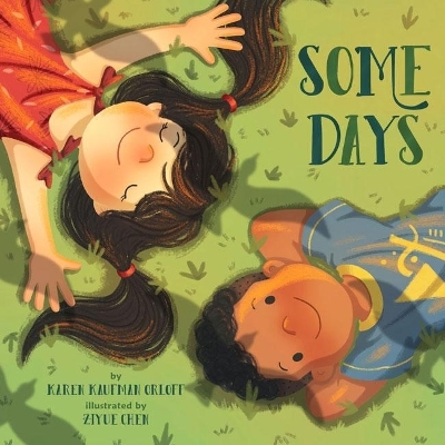 Some Days - Karen Kaufman Orloff