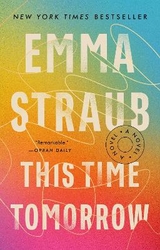 This Time Tomorrow - Straub, Emma