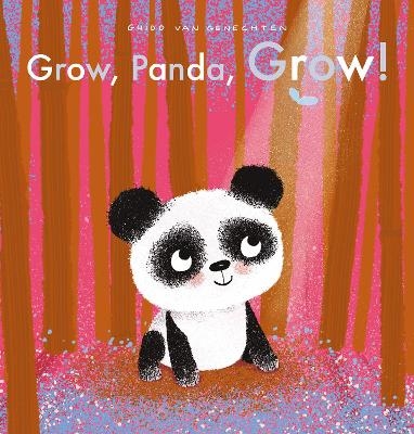 Grow, Panda, Grow! - Guido Genechten