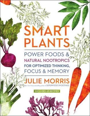 Smart Plants - Julie Morris