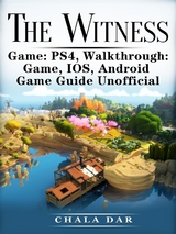 Witness PS4, Walkthrough -  Chala Dar