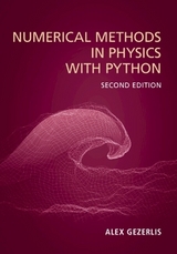 Numerical Methods in Physics with Python - Gezerlis, Alex