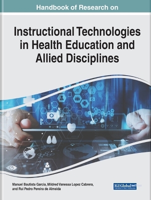 Instructional Technologies in Health Education and Allied Disciplines - 