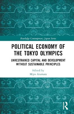 Political Economy of the Tokyo Olympics - 