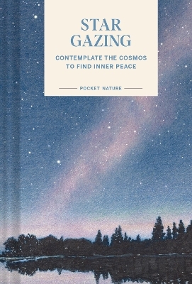 Pocket Nature Series: Stargazing - Swapna Krishna